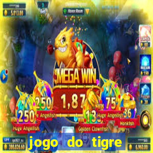 jogo do tigre minimo 5 reais